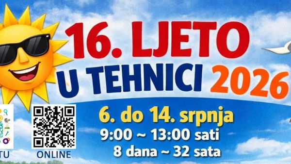 16.LJETO U TEHNICI 2026.